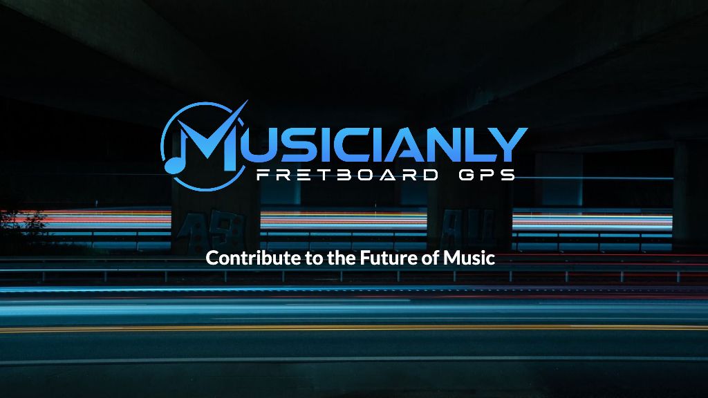 Musicianly FretboardGPS Contribute to the Future of Music